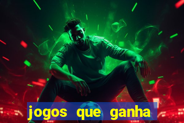 jogos que ganha dinheiro sem pagar